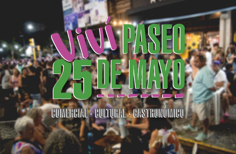 Paraná se prepara para la nueva edición de Viví Paseo 25 de mayo