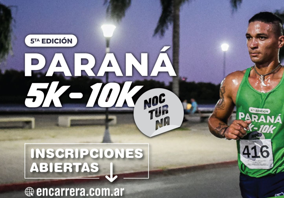 Se abren las inscripciones para participar de la 5ta Edición de la Carrera Nocturna Ciudad de Paraná