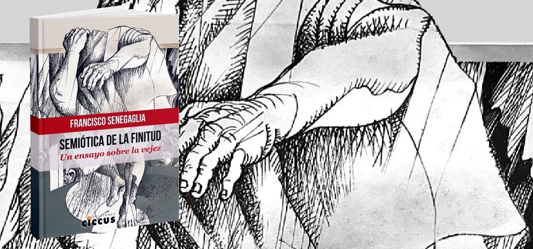 Presentarán en Paraná el libro “Semiótica de la Finitud. Un Ensayo sobre la Vejez”